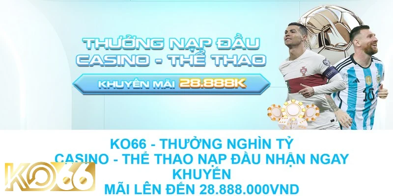 Chương trình diễn ra kể từ thời điểm bet thủ đăng ký tài khoản thành công